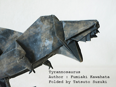 Photo Origami Tyrannosaurus, Author : Fumiaki Kawahata, Folded by Tatsuto Suzuki